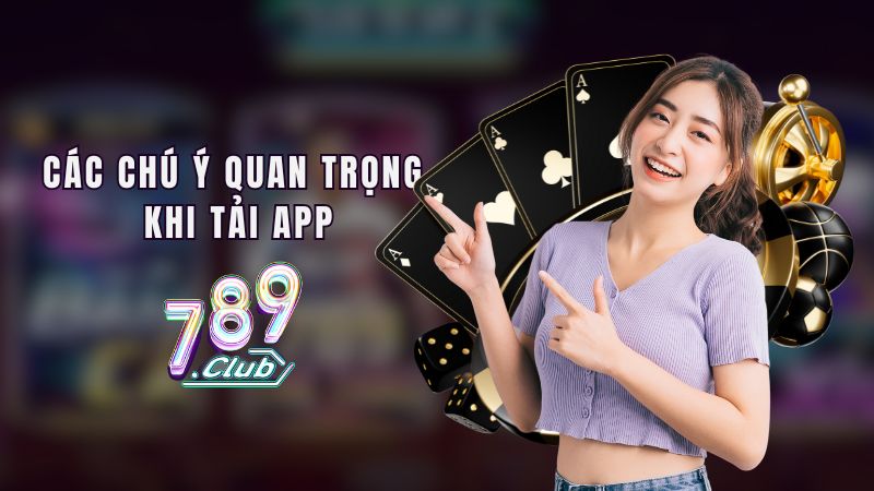 Nhung dieu can biet khi tai 789club