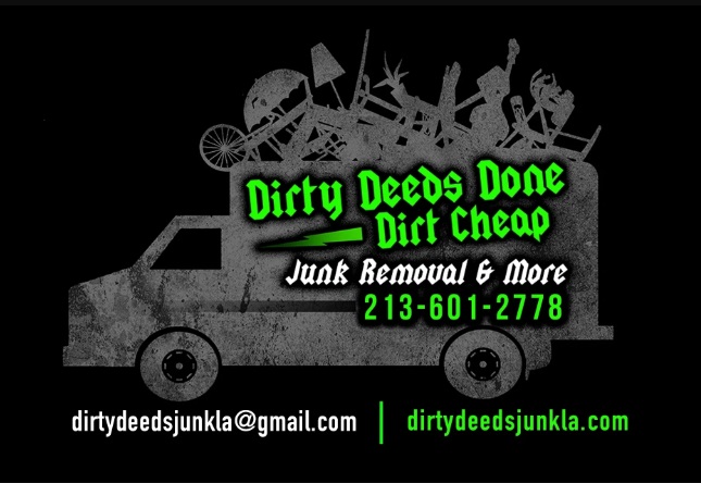 Dirty Deeds Junk Removal Los Angeles