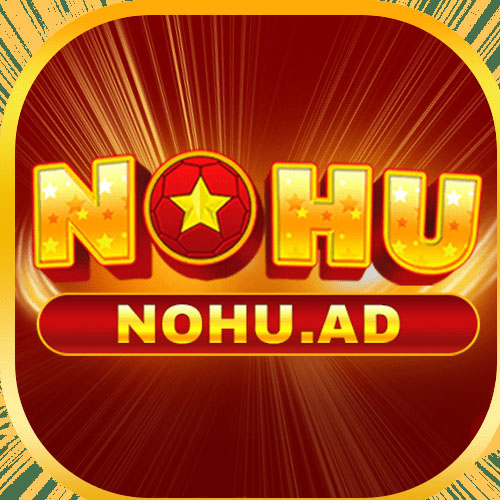 NOHU - No Hũ Đổi Thưởng